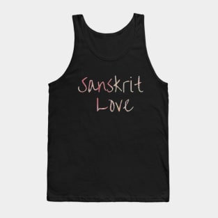 Sanskrit Love | Language | Yoga Lifestyle | Yoga Retreat | Spiritual Yoga | Yoga Gifts | Yoga Fashion | Yoga Apparel Tank Top